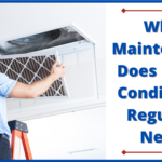 Maintenance Air Conditioner Regularly Needs