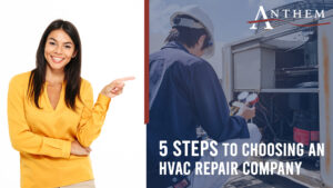 Steps to Choosing an HVAC Repair Company