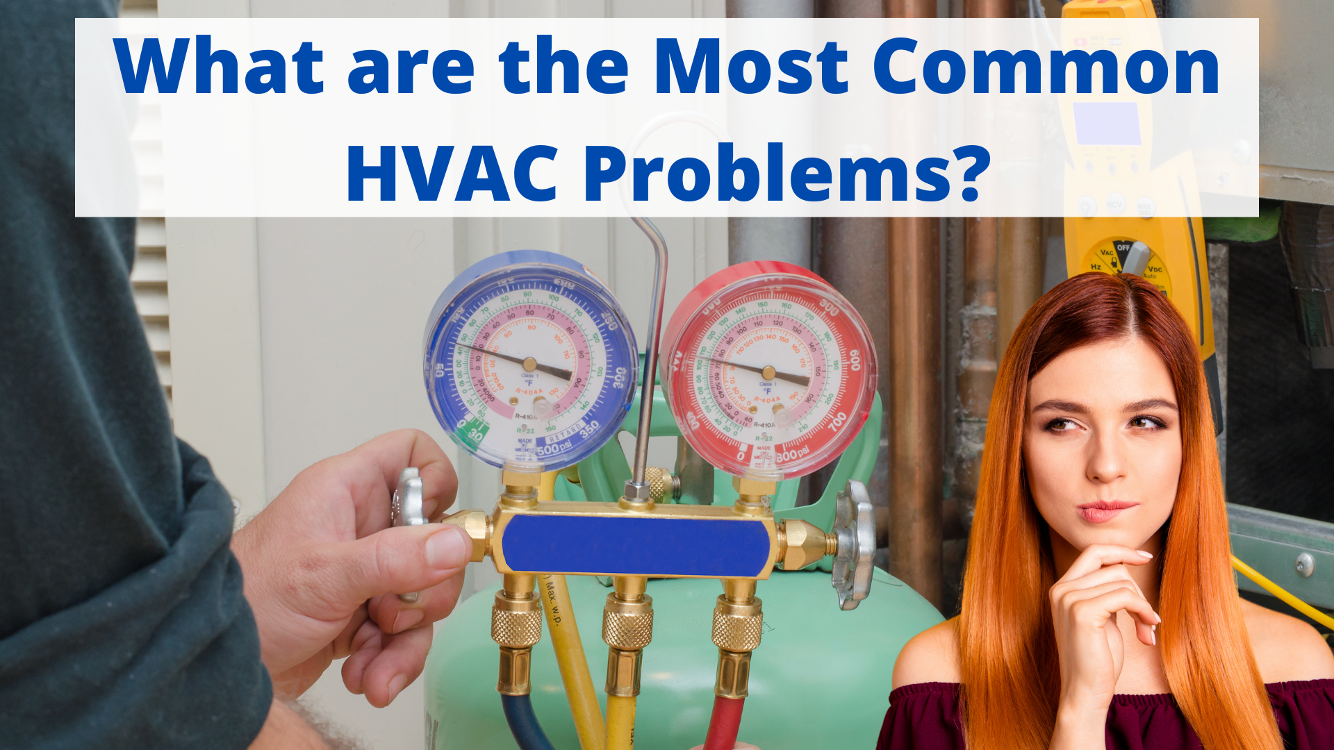 Most Common HVAC Problems