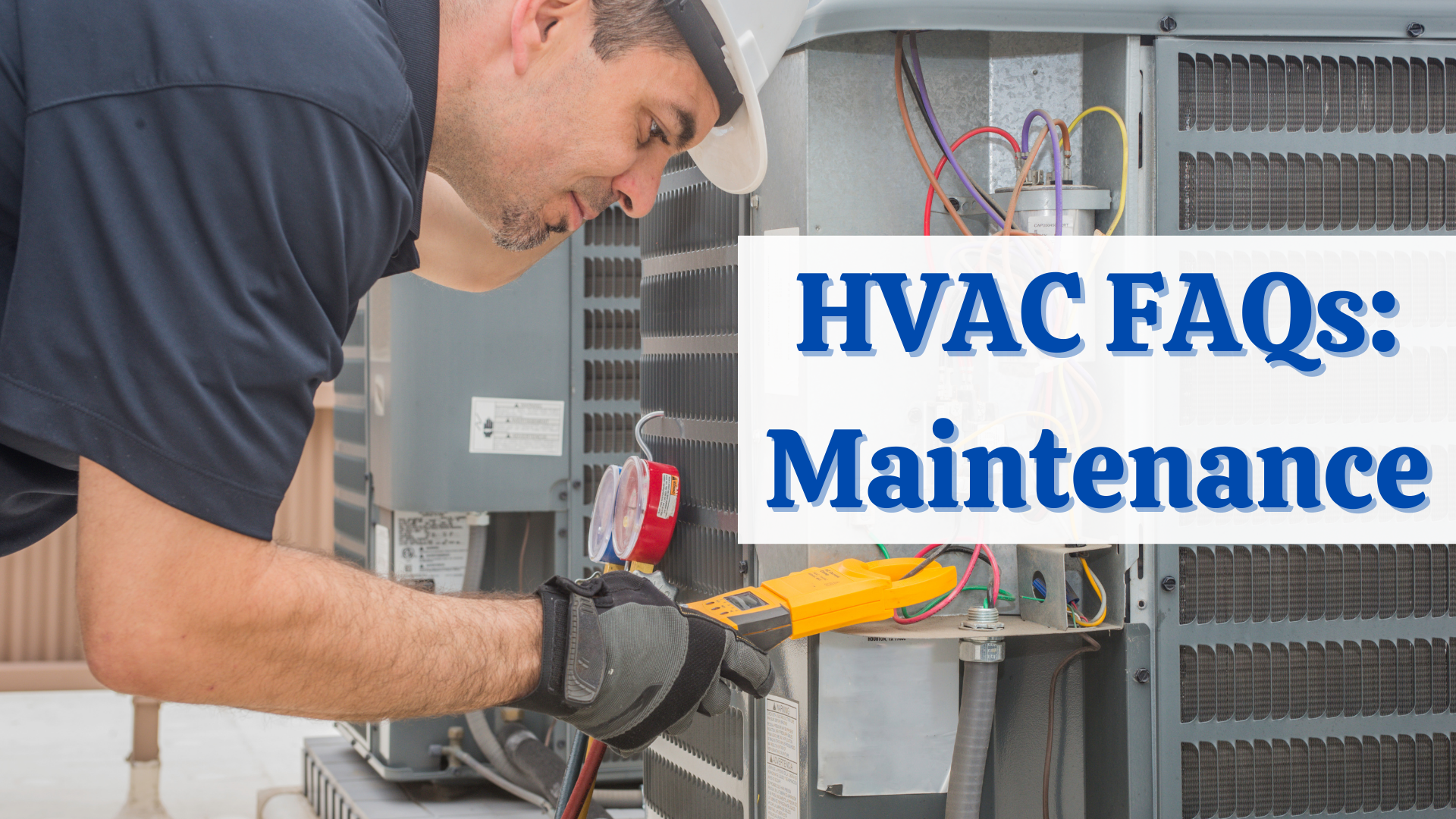 HVAC FAQs Maintenance