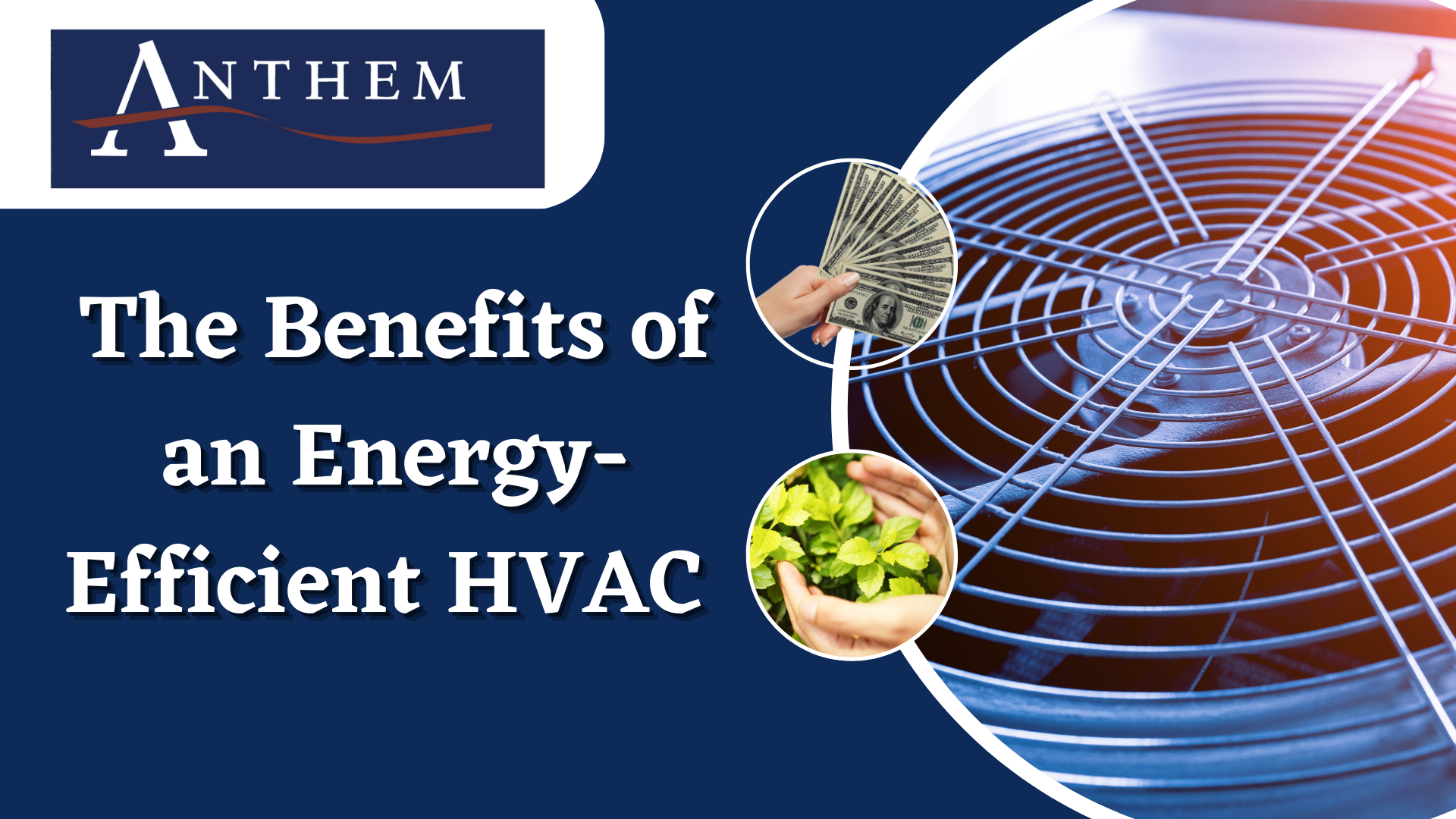The Benefits of an Energy-Efficient HVAC