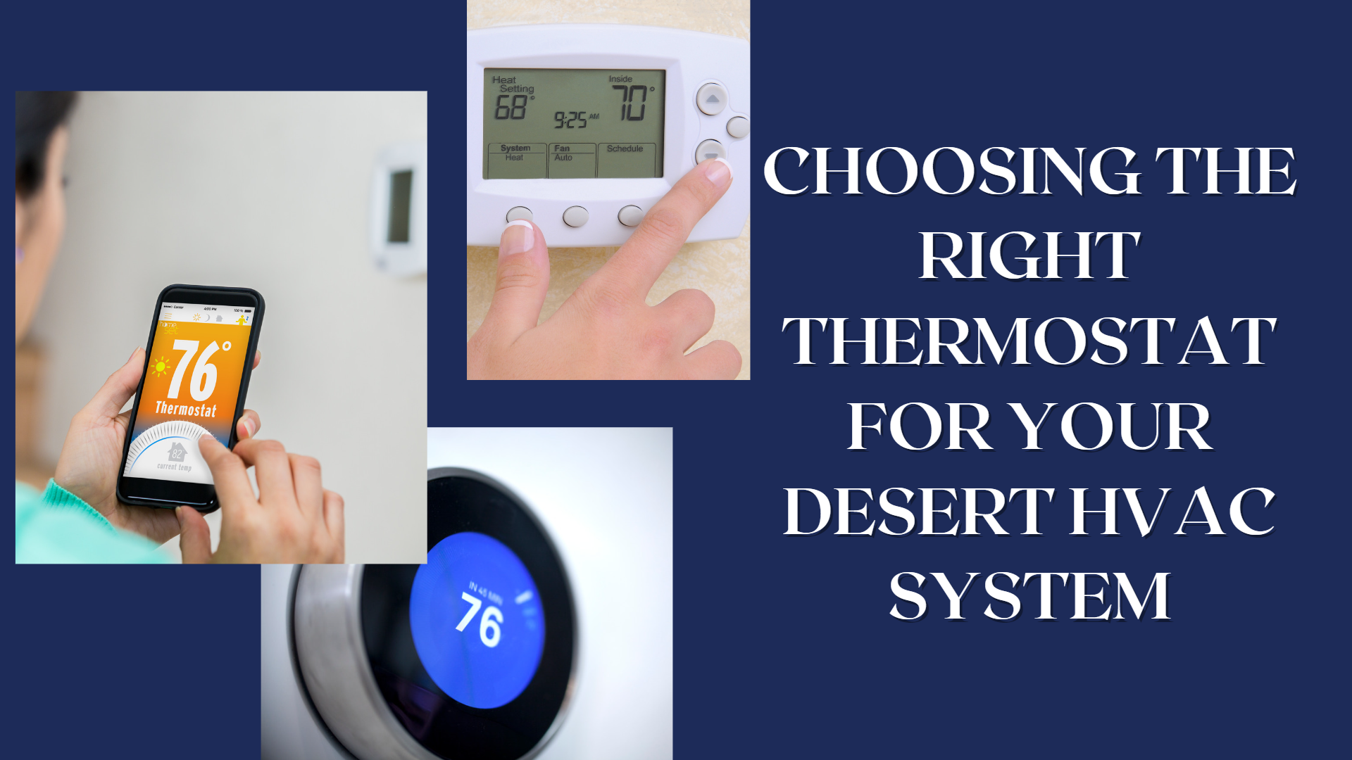 Choosing the Right Thermostat for Your Desert HVAC System